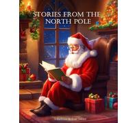 Stories from the North Pole