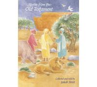 Stories from the Old Testament: And There Was Light, Journey to the Promised Land, We Will Build a Temple