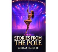Stories From The Pole: Vol. 1: Eddie The Sweetheart