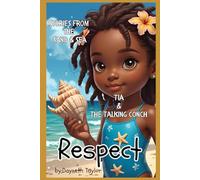 Stories from the Sand & Sea - Respect: Tia & The Talking Conch