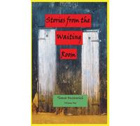 Stories from the Waiting Room