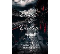 Stories in Developmnet: The Indian Paradox