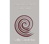 Stories In The Life Of Sally Sandefur