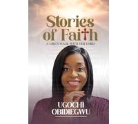 Stories of Faith: A Girl's Walk with Her Lord