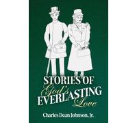 Stories of God's Everlasting Love