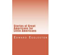 Stories of Great Americans for Little Americans