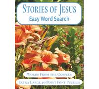 Stories of Jesus: Easy Word Search | Extra Large 40 Point Font Puzzles |Words From The Gospels