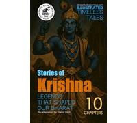 Stories of Krishna : ILLUSTRATED TIMELESS TALES (BHARAT KATHA COMICS - ILLUSTRATED TIMELESS TALES)