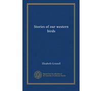 Stories of our western birds