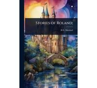 Stories of Roland;