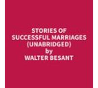 Stories Of Successful Marriages (unabridged) (audiolibro)