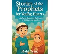 Stories of the Prophets for Young Hearts