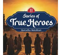 Stories of True Heroes Vol. 2