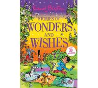 Stories of Wonders and Wishes (Bumper Short Story Collections)