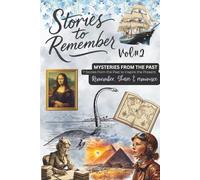 Stories to Remember - Vol. 2: Dementia-Friendly Mystery Stories of The disappearance Agatha Christie, Amelia Earhart, The Mary Celeste, and More