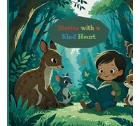 Stories with a kind heart: Kids Book