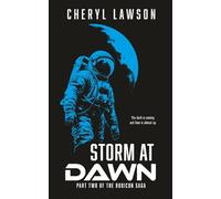Storm At Dawn: The Rubicon Saga - Part Two: 2