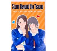 Storm Beyond the Teacup! (Lesbians contemporary romance By Gikie)