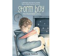 Storm Boy-The Illustrated Story