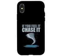 Storm Chasing Tornado Chaser Si Lo Siente Perseguirlo Carcasa para iPhone X/XS