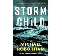 Storm Child: Discover the smart, gripping and emotional thriller from the No.1 bestseller (Cyrus Haven)