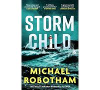 Storm Child: Discover the smart, gripping and emotional thriller from the No.1 bestseller (Cyrus Haven)