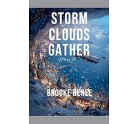 Storm Clouds Gather part B: 2 (Tales of the Sanguine Empire)