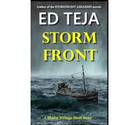 Storm Front: A Martin Billings Adventure (A Martin Billings Story)