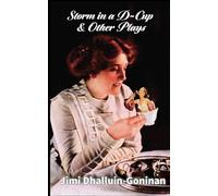 Storm in a D-Cup & Other Plays