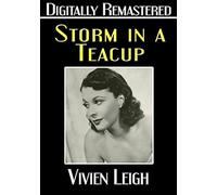 Storm in a Teacup - Digitally Remastered