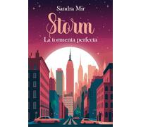 Storm. La tormenta perfecta: 1 (Serie Tormentas)