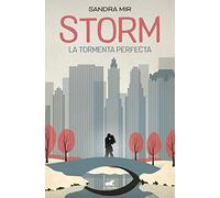 Storm. La tormenta perfecta: La Tormenta Perfecta/ the Perfect Storm (Vergara Romántica)