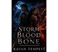 Storm of Blood and Bone: A Fated Mates Wolf Shifter Paranormal Romance (Moonfire Legacy)