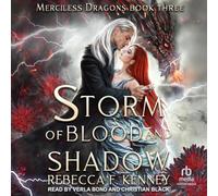 Storm of Blood and Shadow: 3 (Merciless Dragons)