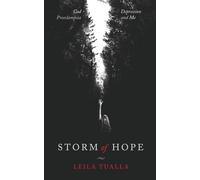 Storm of Hope: God, Preeclampsia, Depression and me