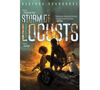 Storm of Locusts: Volume 2 (The Sixth World)