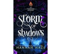 Storm of Shadows: 1 (The Firestone Academy)