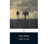 Storm of Steel – Penguin Classics – Penguin Books