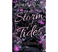 Storm of Tides (The Moonblossom Edition) (Fire and Tide)