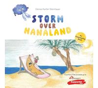 Storm over Nanaland: The Story of a Brave Banana