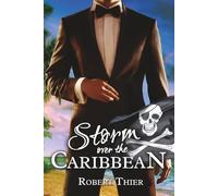Storm over the Caribbean (Storm and Silence Saga)