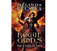 Storm the Gates: 3 (Rogue Gods)