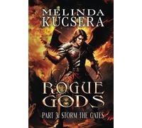 Storm the Gates (Rogue Gods)