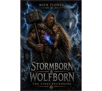Stormborn & Wolfborn: The First Reckoning
