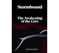 Stormbound: The Awakening of the Core
