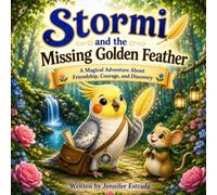 Stormi and the Missing Golden Feather
