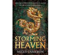 Storming Heaven: The Age of Bronze: Book 2 (The Age of Bronze, 2)