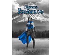 Storms Embrace (The Legends Of Avallor)