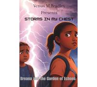 Storms In My Chest