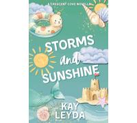 Storms & Sunshine: A Crescent Cove Novella